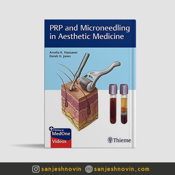 کتاب PRP and Microneedling in Aesthetic Medicine