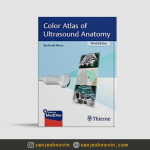 اطلس سونوگرافی Color Atlas of Ultrasound Anatomy
