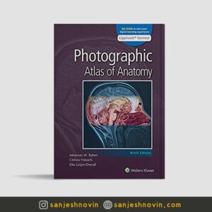 اطلس عکاسی آناتومی Photographic Atlas of Anatomy