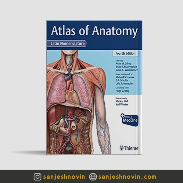 اطلس آناتومی تیم Thieme Atlas of Anatomy 4th