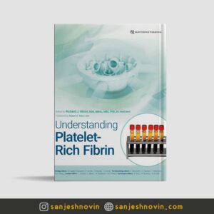 کتاب Understanding Platelet Rich Fibrin