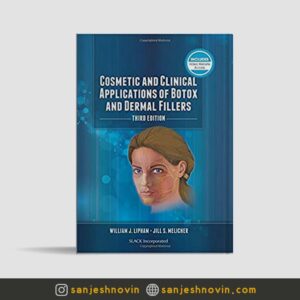 کتاب Cosmetic and Clinical Applications of Botox and Dermal Fillers